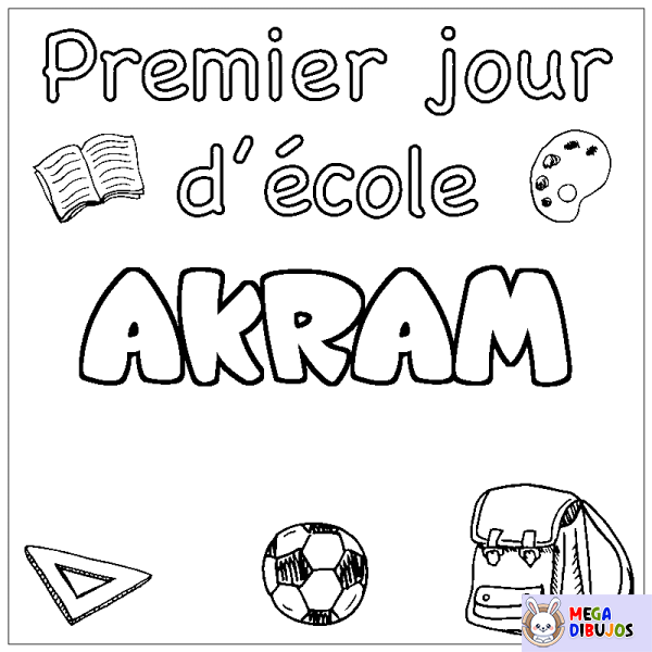 Coloración del nombre AKRAM - decorado primer d&iacute;a de escuela