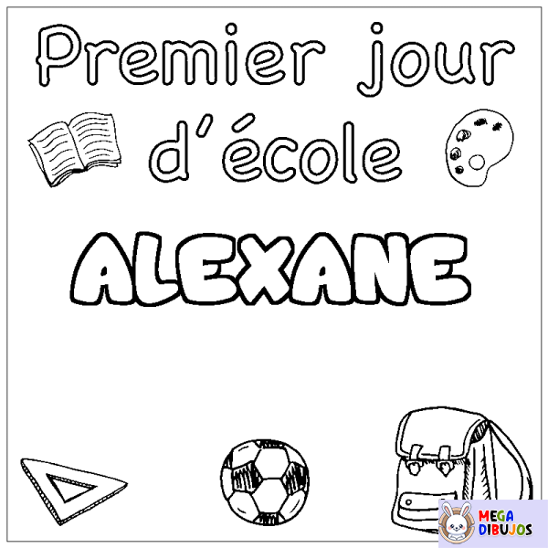 Coloración del nombre ALEXANE - decorado primer d&iacute;a de escuela