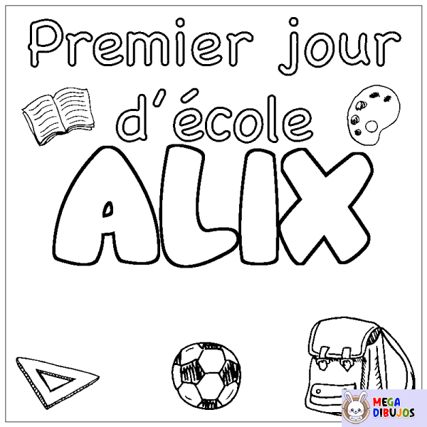 Coloración del nombre ALIX - decorado primer d&iacute;a de escuela