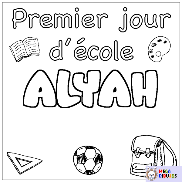 Coloración del nombre ALYAH - decorado primer d&iacute;a de escuela