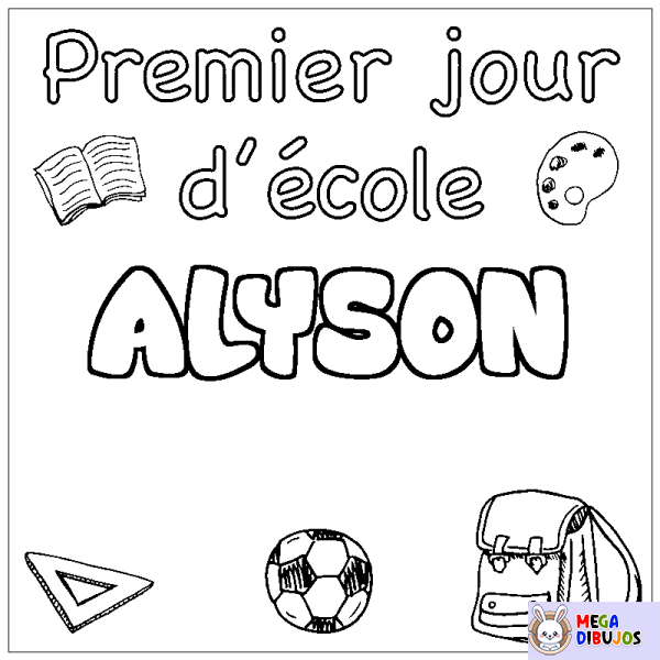 Coloración del nombre ALYSON - decorado primer d&iacute;a de escuela