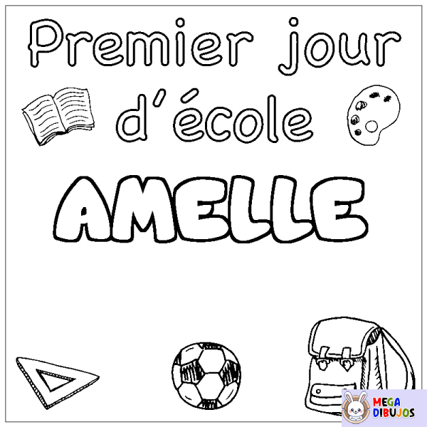 Coloración del nombre AMELLE - decorado primer d&iacute;a de escuela