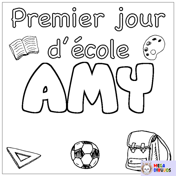 Coloración del nombre AMY - decorado primer d&iacute;a de escuela