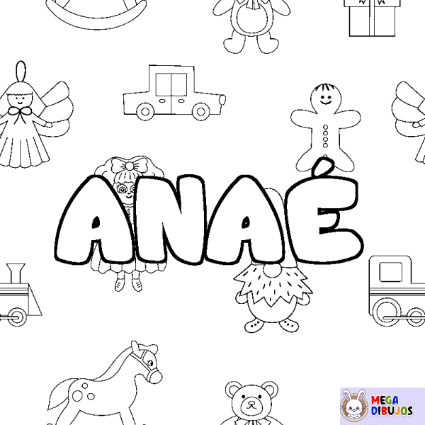 Coloración del nombre ANA&Eacute; - decorado juguetes