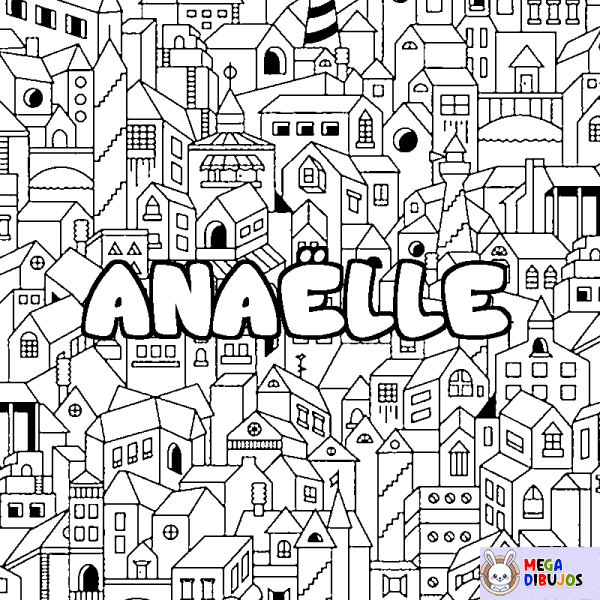 Coloración del nombre ANA&Euml;LLE - decorado ciudad