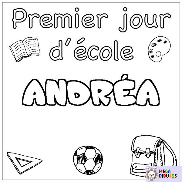 Coloración del nombre ANDR&Eacute;A - decorado primer d&iacute;a de escuela