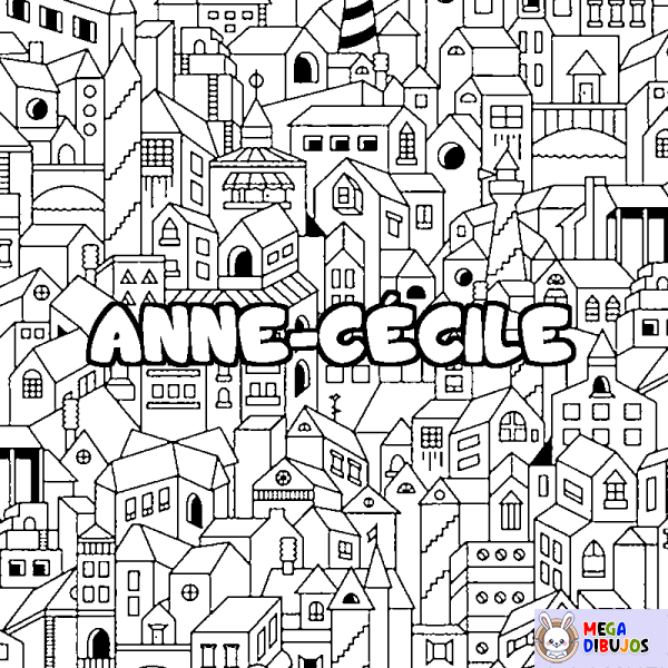 Coloración del nombre ANNE-C&Eacute;CILE - decorado ciudad