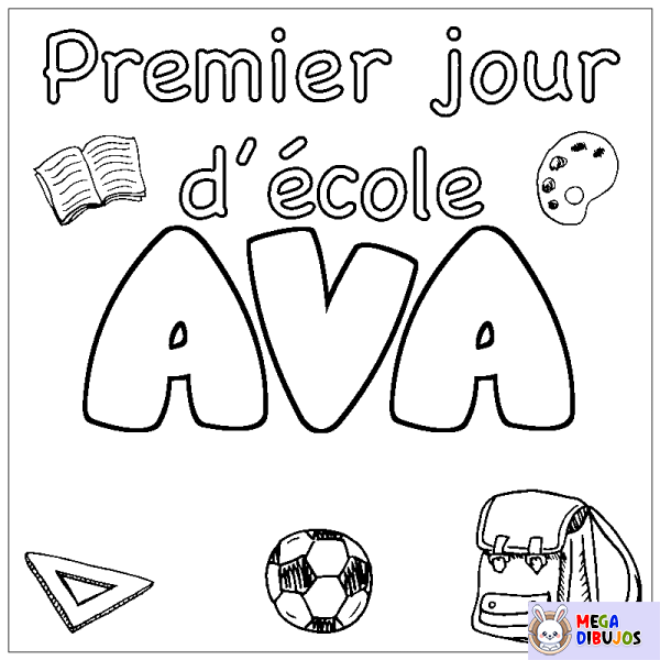 Coloración del nombre AVA - decorado primer d&iacute;a de escuela