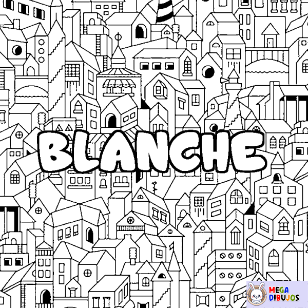 Coloración del nombre BLANCHE - decorado ciudad