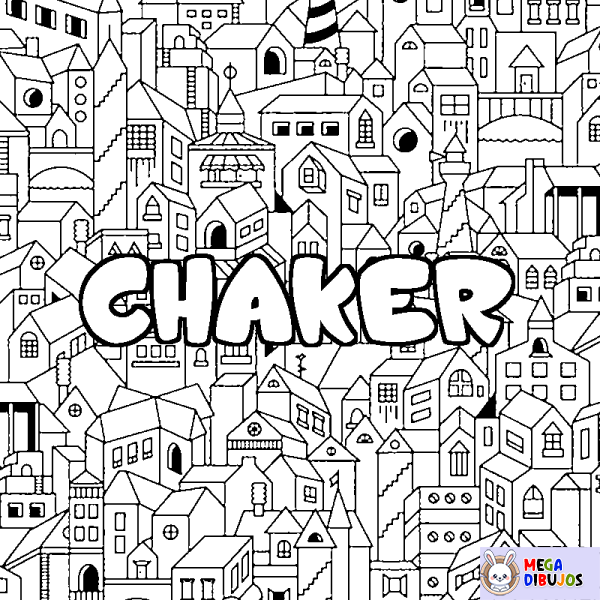 Coloración del nombre CHAKER - decorado ciudad