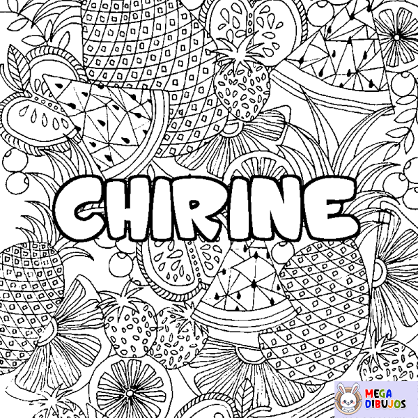 Coloración del nombre CHIRINE - decorado mandala de frutas