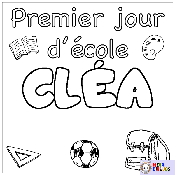 Coloración del nombre CL&Eacute;A - decorado primer d&iacute;a de escuela