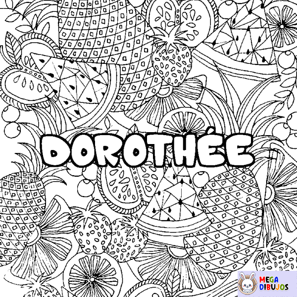 Coloración del nombre DOROTH&Eacute;E - decorado mandala de frutas