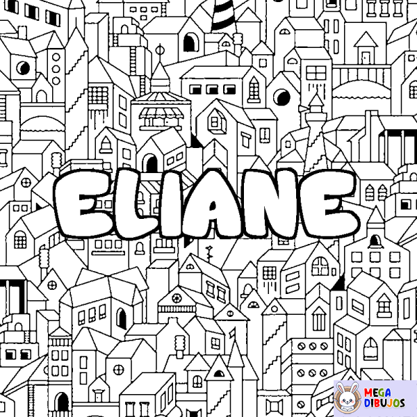 Coloración del nombre ELIANE - decorado ciudad