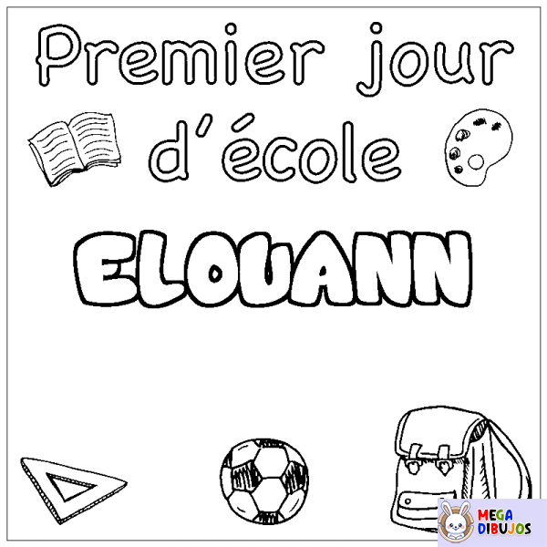 Coloración del nombre ELOUANN - decorado primer d&iacute;a de escuela