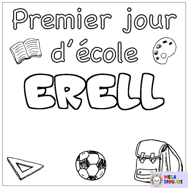 Coloración del nombre ERELL - decorado primer d&iacute;a de escuela