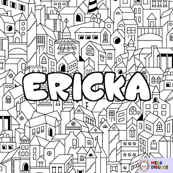 Coloración del nombre ERICKA - decorado ciudad