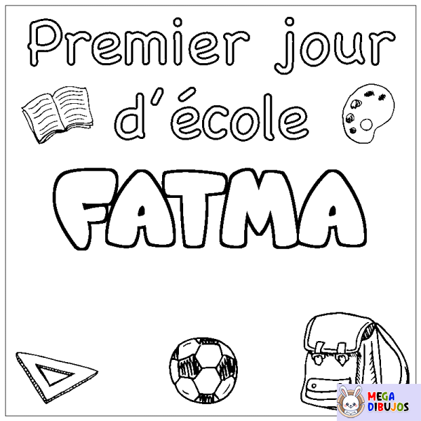 Coloración del nombre FATMA - decorado primer d&iacute;a de escuela