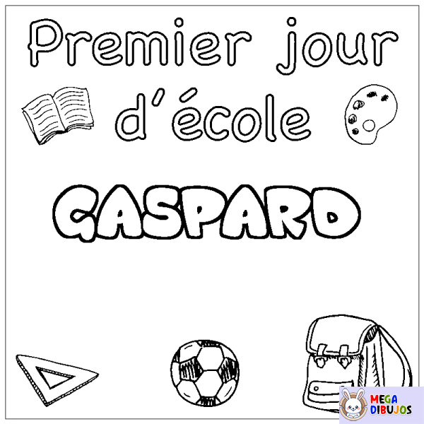 Coloración del nombre GASPARD - decorado primer d&iacute;a de escuela