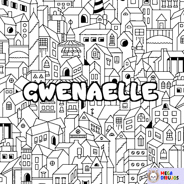 Coloración del nombre GWENAELLE - decorado ciudad