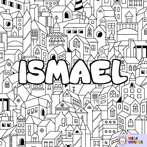 Coloración del nombre ISMAEL - decorado ciudad