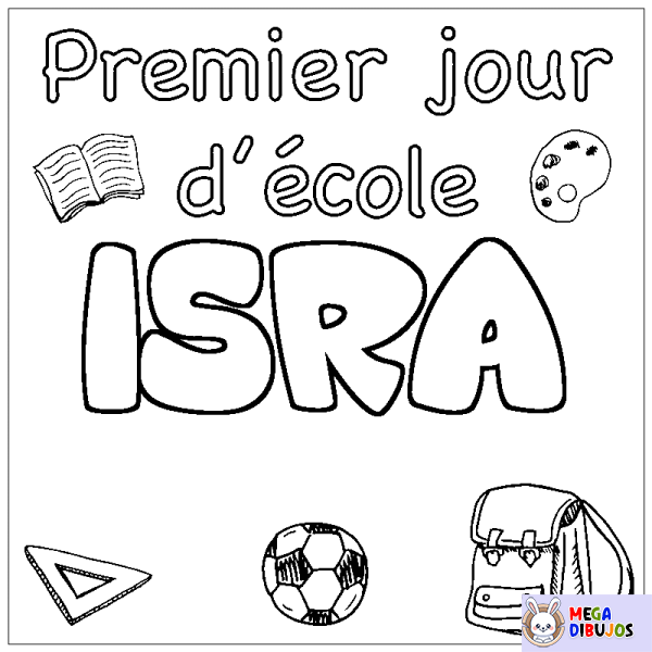 Coloración del nombre ISRA - decorado primer d&iacute;a de escuela