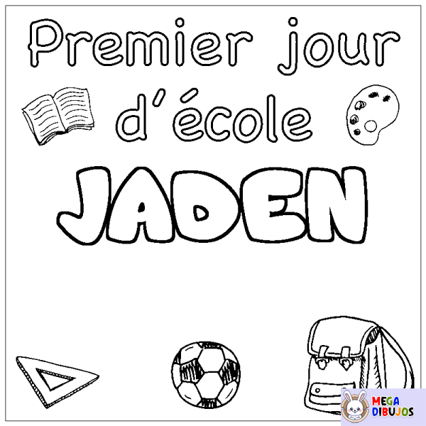 Coloración del nombre JADEN - decorado primer d&iacute;a de escuela