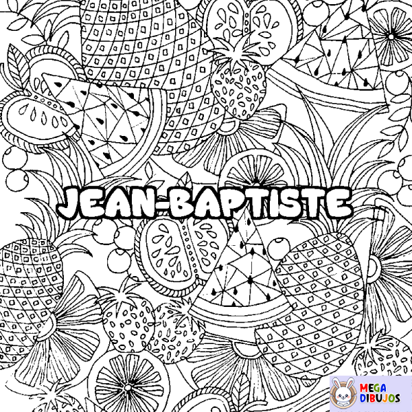 Coloración del nombre JEAN-BAPTISTE - decorado mandala de frutas