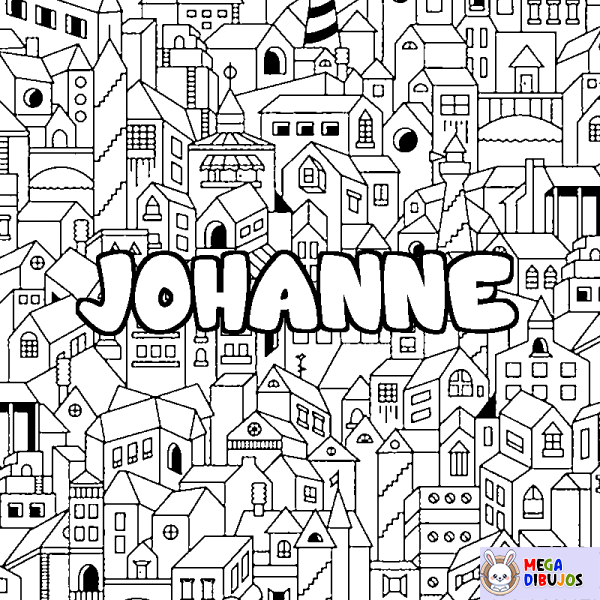 Coloración del nombre JOHANNE - decorado ciudad