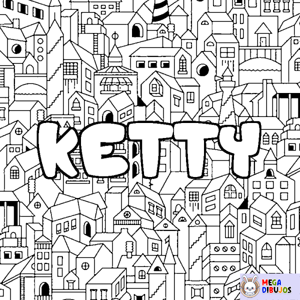 Coloración del nombre KETTY - decorado ciudad