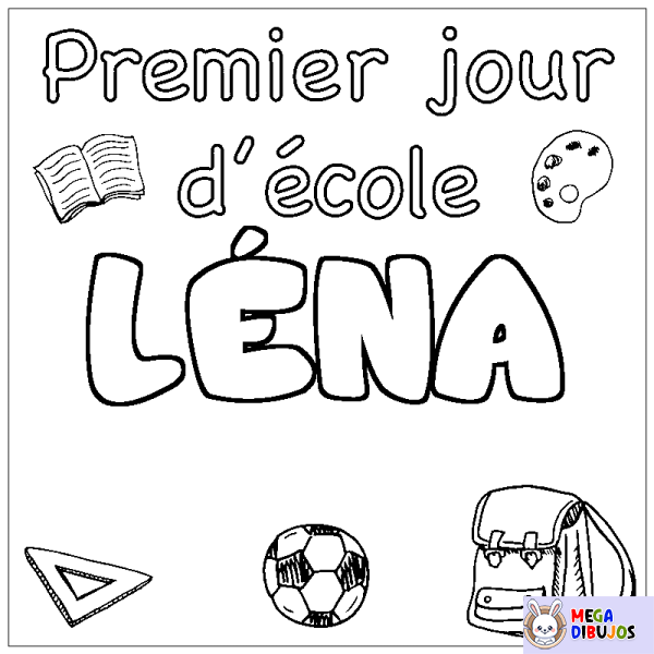 Coloración del nombre L&Eacute;NA - decorado primer d&iacute;a de escuela