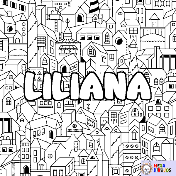 Coloración del nombre LILIANA - decorado ciudad