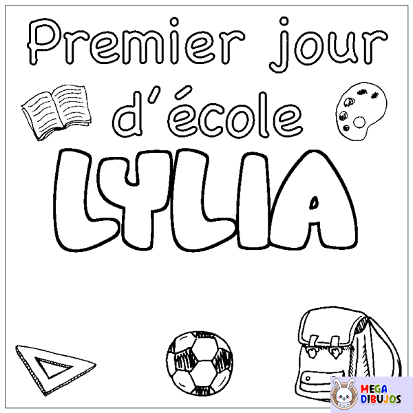 Coloración del nombre LYLIA - decorado primer d&iacute;a de escuela