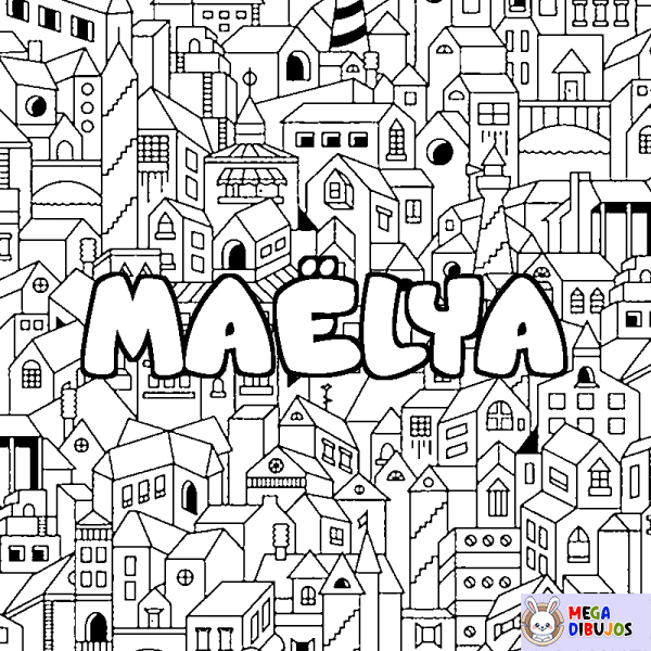 Coloración del nombre MA&Euml;LYA - decorado ciudad