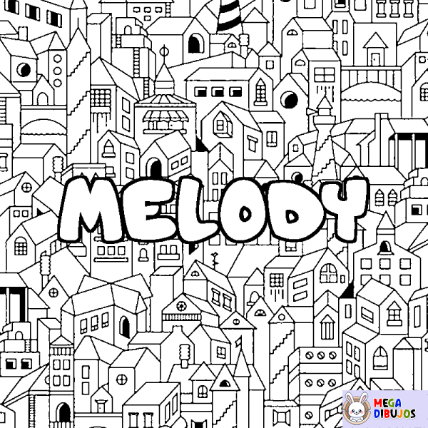 Coloración del nombre MELODY - decorado ciudad