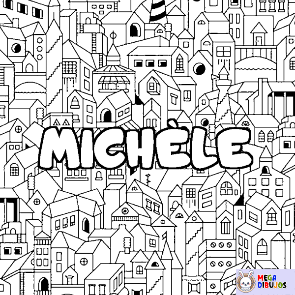 Coloración del nombre MICH&Egrave;LE - decorado ciudad