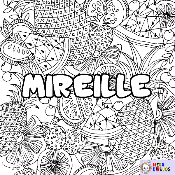 Coloración del nombre MIREILLE - decorado mandala de frutas