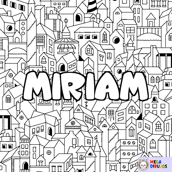 Coloración del nombre MIRIAM - decorado ciudad