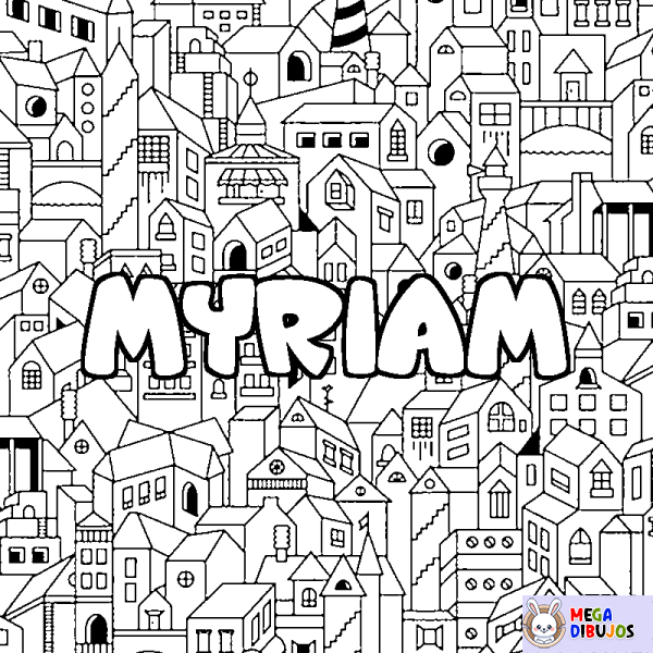 Coloración del nombre MYRIAM - decorado ciudad