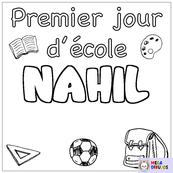 Coloración del nombre NAHIL - decorado primer d&iacute;a de escuela