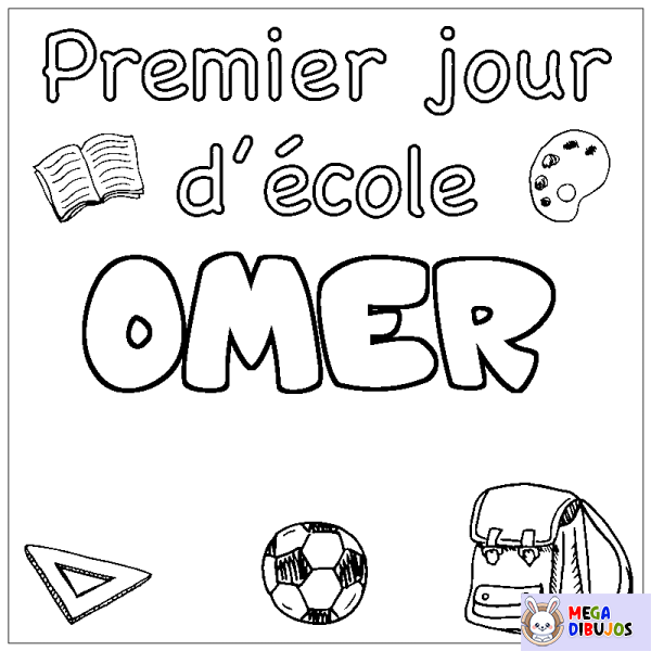 Coloración del nombre OMER - decorado primer d&iacute;a de escuela