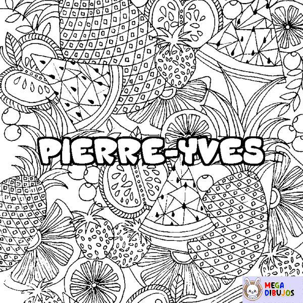 Coloración del nombre PIERRE-YVES - decorado mandala de frutas