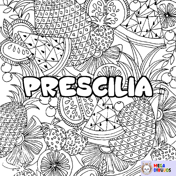 Coloración del nombre PRESCILIA - decorado mandala de frutas