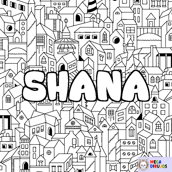 Coloración del nombre SHANA - decorado ciudad