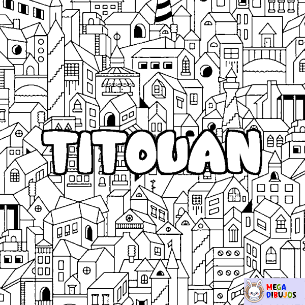 Coloración del nombre TITOUAN - decorado ciudad