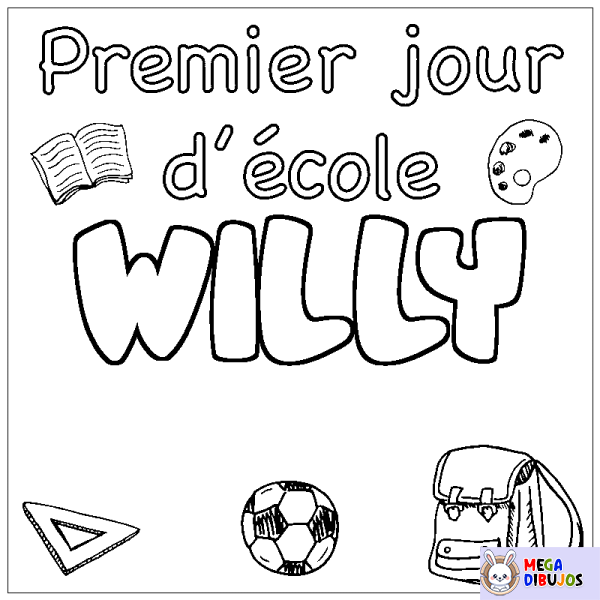 Coloración del nombre WILLY - decorado primer d&iacute;a de escuela