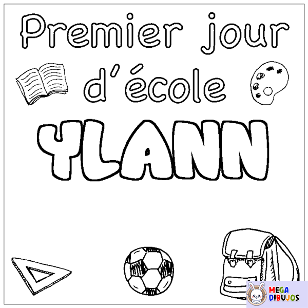 Coloración del nombre YLANN - decorado primer d&iacute;a de escuela