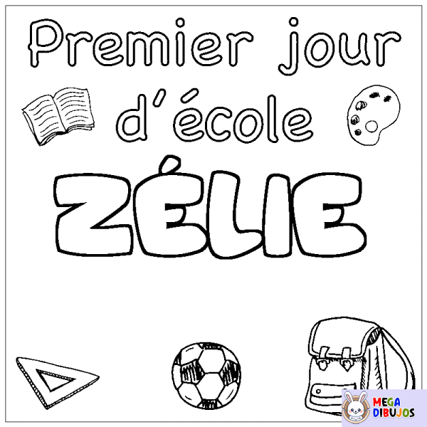 Coloración del nombre Z&Eacute;LIE - decorado primer d&iacute;a de escuela