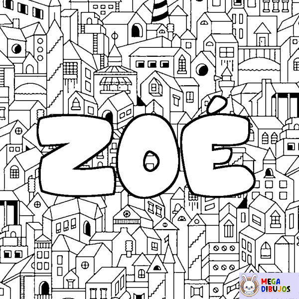 Coloración del nombre ZO&Eacute; - decorado ciudad