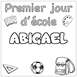 Dibujo para colorear ABIGAEL - decorado primer d&iacute;a de escuela